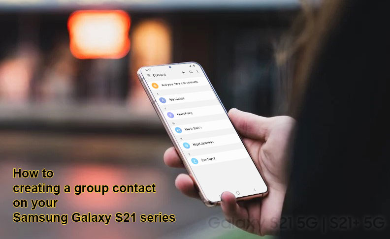 create group contact on galaxy s21